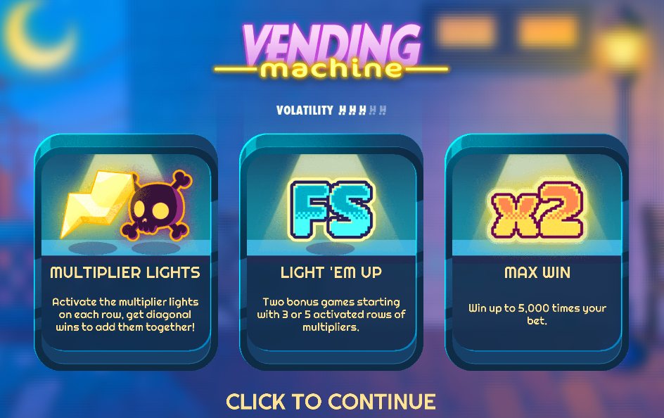 Vending Machine Bonus